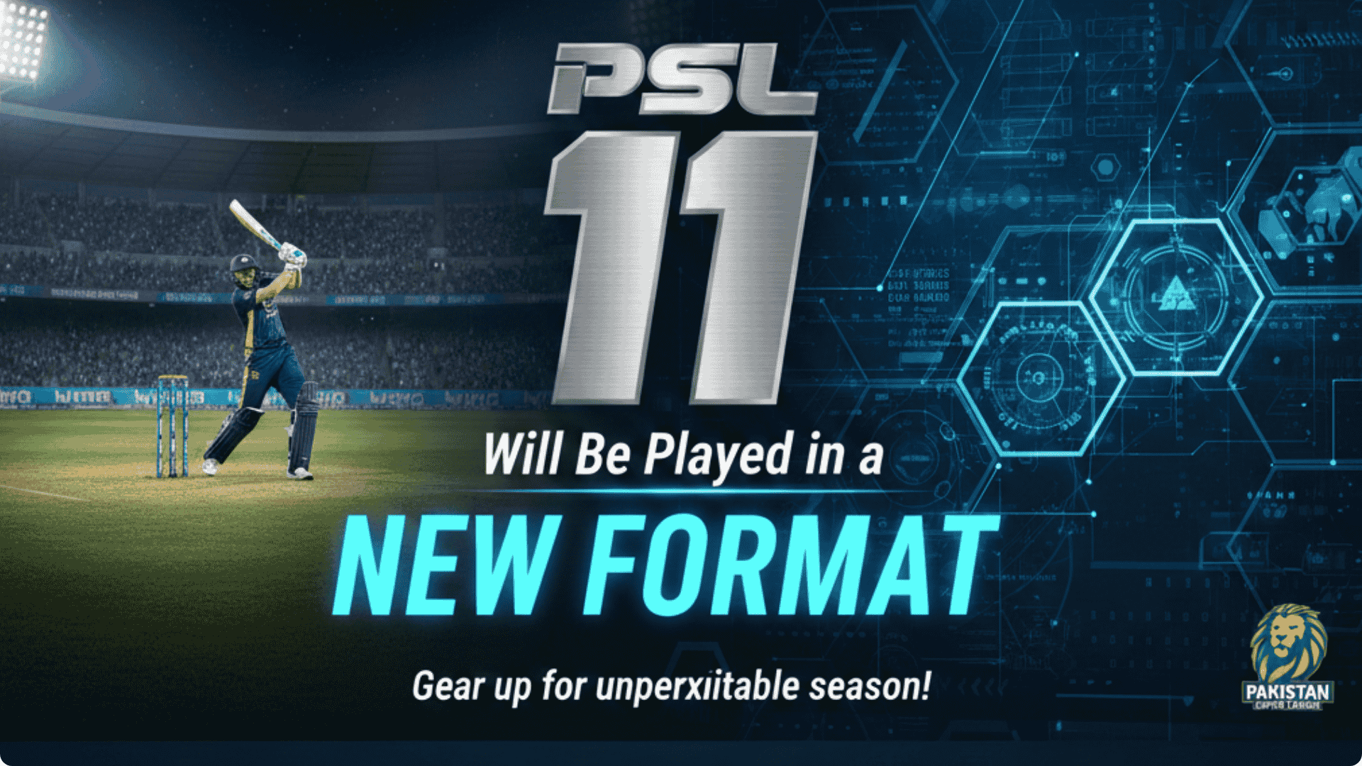 PSL 11 Will Be Played in a New Format